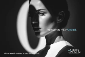 Reclamă Clinica Optimum „Frumusețea mea? Optimă.”, portret alb-negru